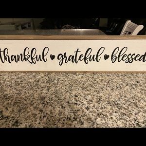 Thankful, grateful, blessed rustic sign